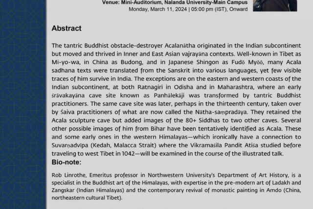 Distinguished Lecture on “The Transcontinental Movements of ‘The Immoveable One’: Acala Images in India and Abroad”